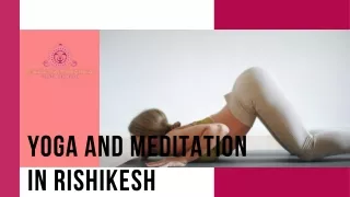 How to find the best Yoga and Meditation in Rishikesh?