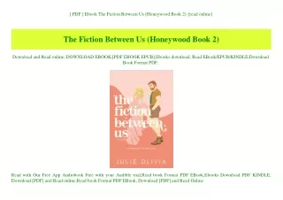 [ PDF ] Ebook The Fiction Between Us (Honeywood Book 2) {read online}