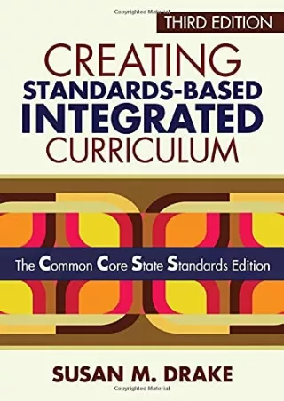 Creating Standards Based Integrated Curriculum The Common Core State