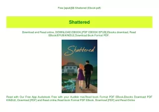Free [epub]$$ Shattered (Ebook pdf)
