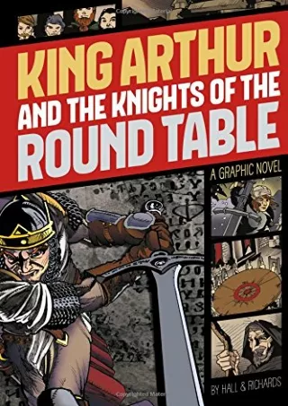 King Arthur and the Knights of the Round Table Graphic Revolve Common Core
