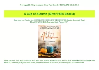 Free [epub]$$ A Cup of Autumn (Silver Falls Book 3) ^DOWNLOAD E.B.O.O.K.#