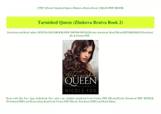 [ PDF ] Ebook Tarnished Queen (Zhukova Bratva Book 2) READ PDF EBOOK
