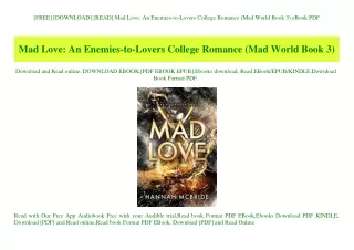 [FREE] [DOWNLOAD] [READ] Mad Love An Enemies-to-Lovers College Romance (Mad World Book 3) eBook PDF