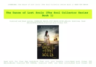 {DOWNLOAD} The Dance of Lost Souls (The Soul Collector Series Book 1) READ PDF EBOOK