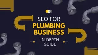 Search Engine Optimization - How to Grow Your Plumbing Business Online