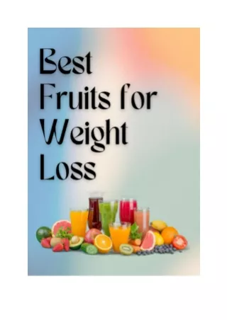 Best Fruits For Weight Loss