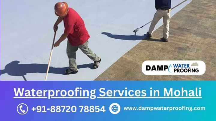 waterproofing services in mohali 91 88720 78854