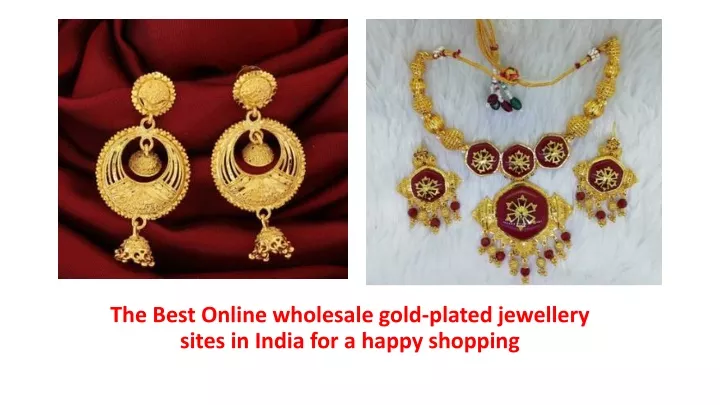 the best online wholesale gold plated jewellery sites in india for a happy shopping
