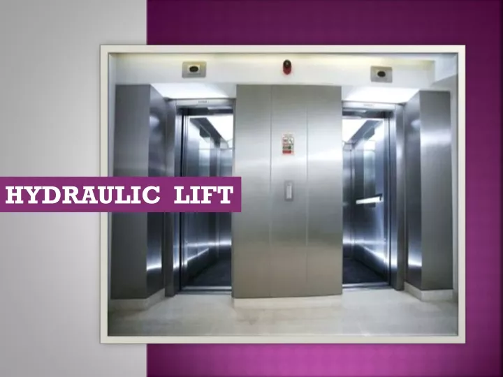 hydraulic lift