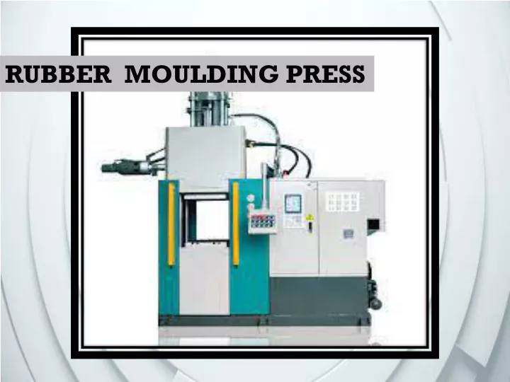 rubber moulding press