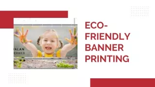 Eco-Friendly Banner Printing- 5Studio