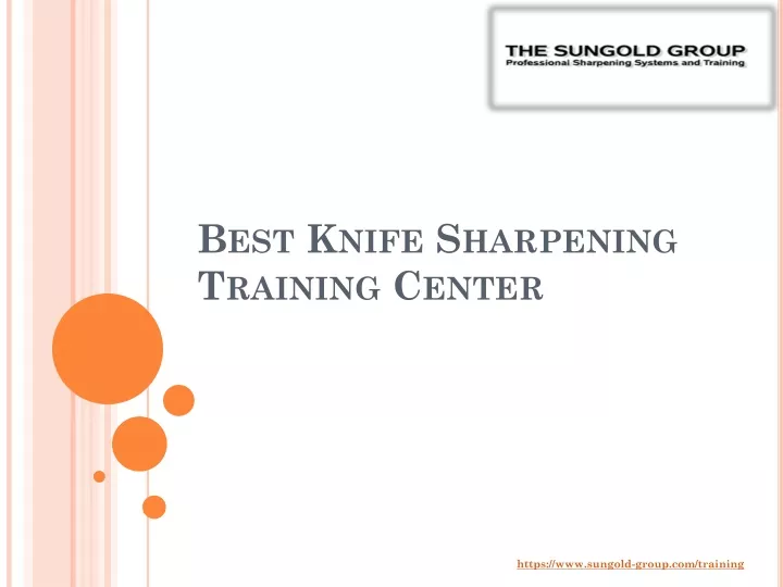 best knife sharpening training center