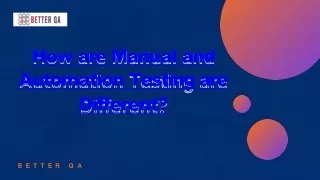 How are Manual and Automation Testing are Different