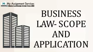 Business Law- Scope and Application - PPT