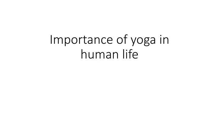 importance of yoga in human life