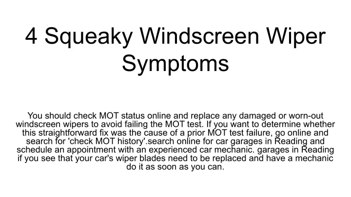 4 squeaky windscreen wiper symptoms