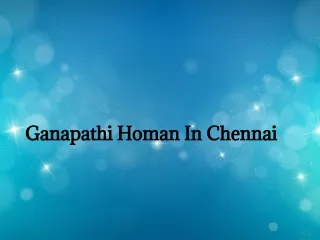 ganapathi homan in chennai