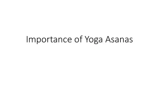 Importance of Yoga Asanas