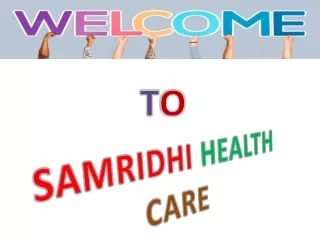 Samridhi Health Care