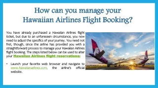 How can you manage your Hawaiian Airlines Flight Booking?