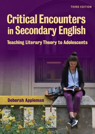 Critical Encounters in Secondary English Teaching Literary Theory to