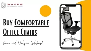 Buy Comfortable Office Chairs