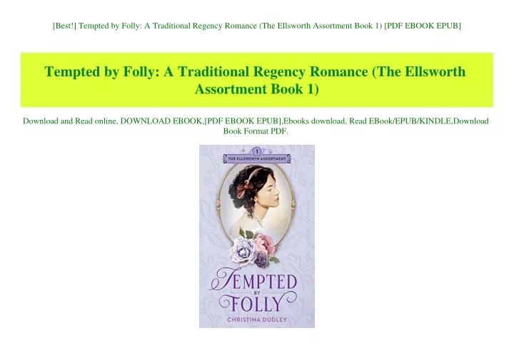 best tempted by folly a traditional regency