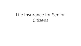 Life Insurance for Senior Citizens