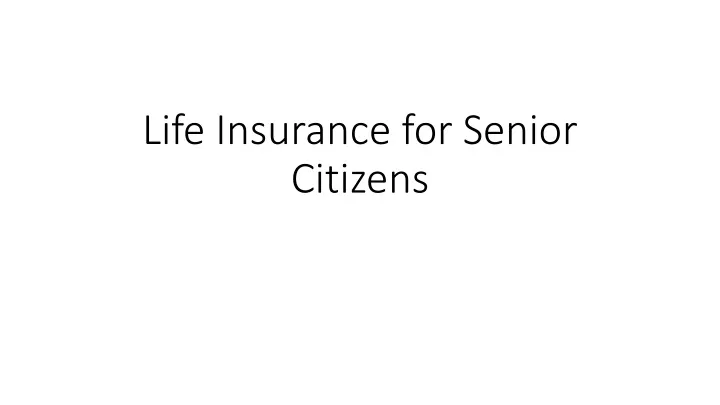 life insurance for senior citizens
