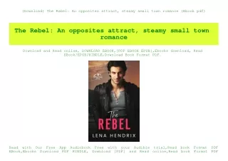 (Download) The Rebel An opposites attract  steamy small town romance (Ebook pdf)