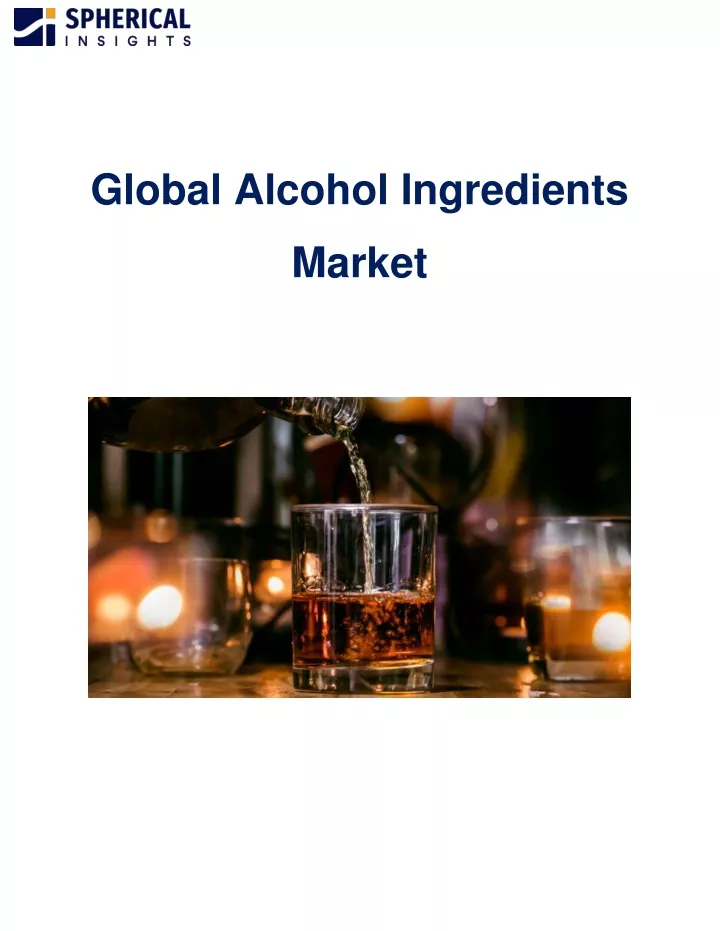 global alcohol ingredients