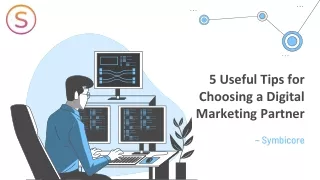 5 Useful Tips for Choosing a Digital Marketing Partner