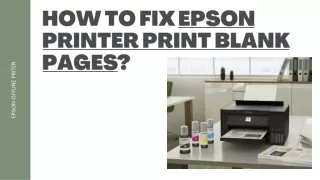 how to fix epson printer print blank pages