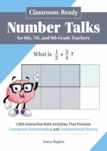 Classroom Ready Number Talks for Sixth Seventh and Eighth Grade Teachers 1 - slide 1