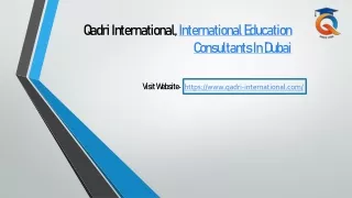 Qadri International, The Best Consultancy For MBBS Abroad Colleges In Dubai