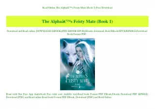 Read Online The AlphaÃ¢Â€Â™s Feisty Mate (Book 1) Free Download