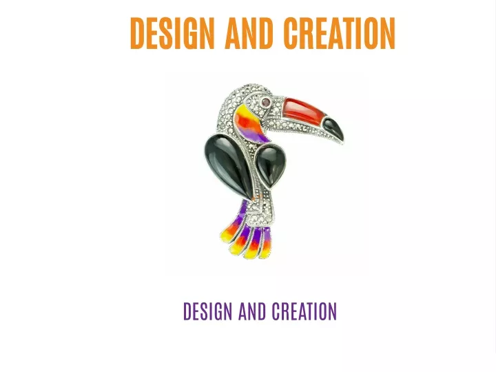 design and creation