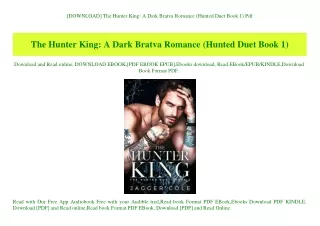 [DOWNLOAD] The Hunter King A Dark Bratva Romance (Hunted Duet Book 1) Pdf