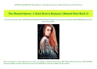 DOWNLOAD FREE The Hunted Queen A Dark Bratva Romance (Hunted Duet Book 2) [K.I.N.D.L.E]