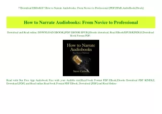 Download EBOoK@ How to Narrate Audiobooks From Novice to Professional [PDF EPuB AudioBook Ebook]
