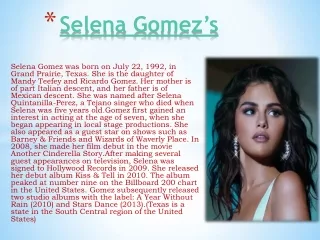 Selena Gomez’s Networth