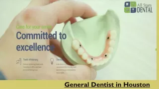 General Dentist in Houston