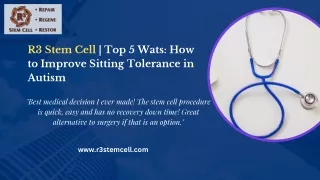 R3 Stem Cell  Top 5 Wats How to Improve Sitting Tolerance in Autism