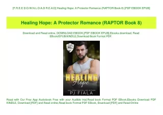 [F.R.E.E D.O.W.N.L.O.A.D R.E.A.D] Healing Hope A Protector Romance (RAPTOR Book 8) [PDF EBOOK EPUB]