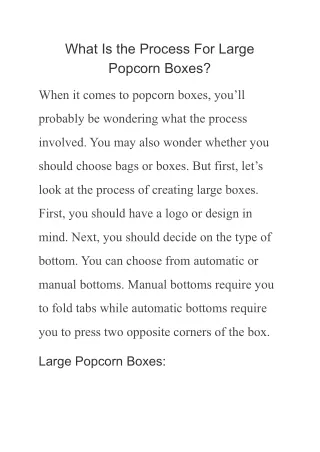 what is the process for large popcorn boxes
