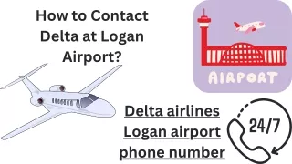 How Do I Contact Delta airlines at Logan Airport?