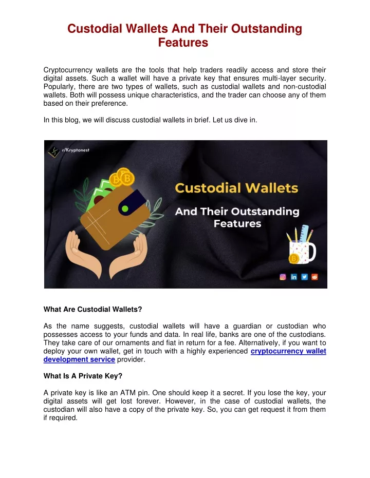 custodial wallets and their outstanding features