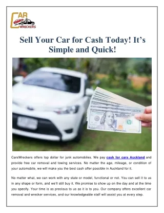 Sell Your Car For Cash Today! It’s Simple And Quick!