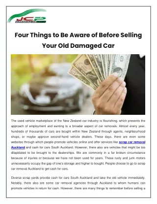 Four Things To Be Aware Of Before Selling Your Old Damaged Car